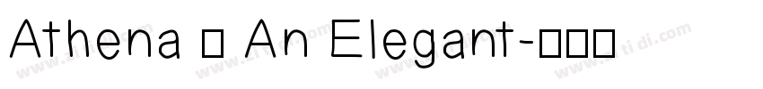 Athena – An Elegant字体转换